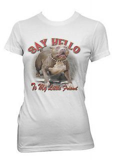 Say Hello to My Little Friend  Pit Dog Bull Funny Girls/Juniors Tshirt