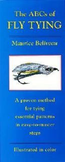 The ABCs of Fly Tying A Proven Method for Typing Essential Patterns in 