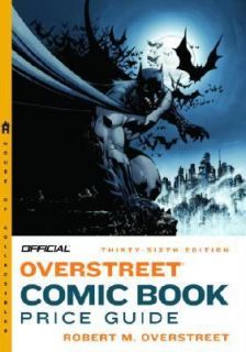 Official Overstreet Comic Book Price Guide by Robert M. Overstreet 