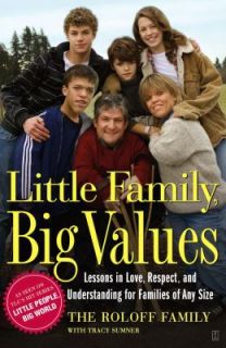 Little Family, Big Values Lessons in Love, Respect, and Understanding 