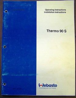 Webasto Thermo 90S Coolant Heater Operating Intructions Manual