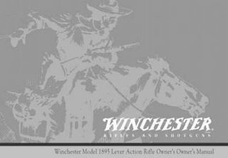 Winchester 1895 Lever Action Rifle Printed Owners Manual W01