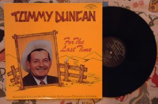 Tommy Duncan LP For The Last Time 1966 Live Western Swing M /VG++