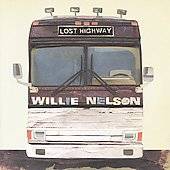 Lost Highway by Willie Nelson CD, Aug 2009, Lost Highway