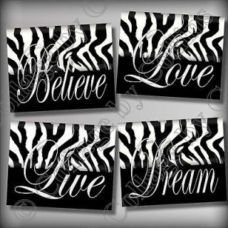 Black Zebra Print DREAM LIVE LOVE BELIEVE Quote Art Girls Room Wall 