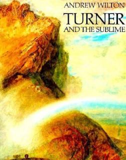 Turner and the Sublime by Andrew J. Wilton 1981, Paperback