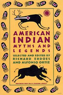 American Indian Myths and Legends by Alf