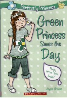   Princess   Green Princess Saves The Day by Alyssa Crowne   NEW