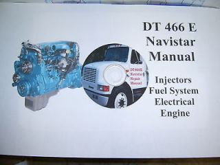 DT 466E Repair Manual (CD) Navistar 466E/530E 1996 2003
