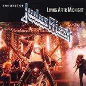 The Best of Judas Priest Living After Midnight by Judas Priest CD, Feb 