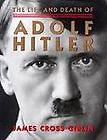 The Life and Death of Adolf Hitler, Giblin, James Cross, Good Book