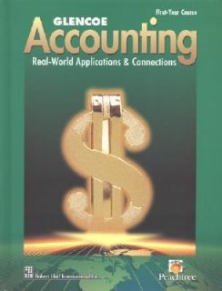 Glencoe Accounting First Year Course by McGraw Hill Staff 1999 