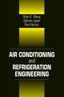 Air Conditioning and Refrigeration Engineering by Frank Kreith 1999 
