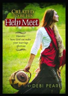 Created to Be His Help Meet Discover How God Can Make Your Marriage 