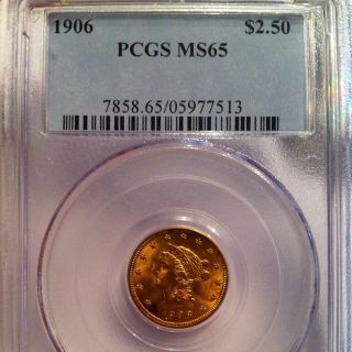 1906 $2.5 Liberty Gold Coin PCGS MS65  05977513  Beautiful Tones GEM