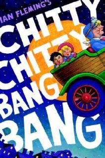 Chitty Chitty Bang Bang by Ian Fleming 2003, Hardcover