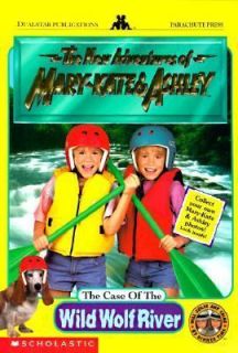   Case of the Wild Wolf River by Judy Katschke , Mary Kate and Ashley