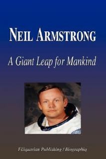 Neil Armstrong A Giant Leap for Mankind (Biography)
