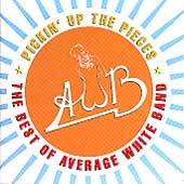 Pickin Up the Pieces The Best of Average White Band 1974 1980 by The 