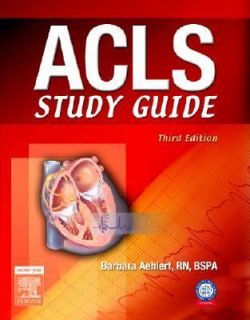 ACLS by Barbara Aehlert 2006, Paperback, Revised, Study Guide