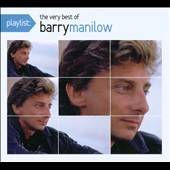 Playlist The Very Best of Barry Manilow Digipak ECD by Barry Manilow 