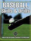 Baseball Skills and Drills by Pat McMahon, Mark Johnson and Jack 