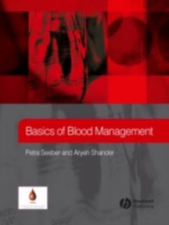 Basics of Blood Management by Aryeh Shander, Petra Seeber, Avinash 