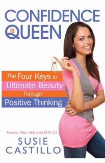 Confidence Is Queen The Four Keys to Ultimate Beauty Through Positive 