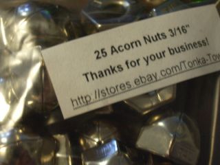 25 ACORN NUTS ~ 3/16 FOR TONKA, NYLINT, BUDDY L ~PARTS
