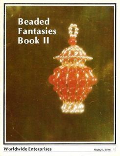 X375 Bead PATTERN ONLY Beaded Fantasies Book II Ornaments Pattern 