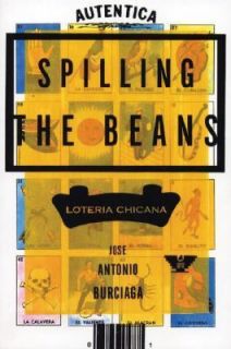 Spilling the Beans Loteria Chicana by Jose Antonio Burciaga 1994 