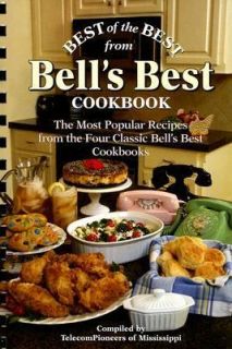 Best of the Best from Bells Best Cookbook The Most Popular Recipes 