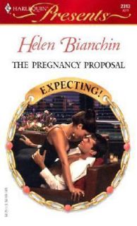 The Pregnancy Proposal Expecting by Helen Bianchin 2003, Paperback 