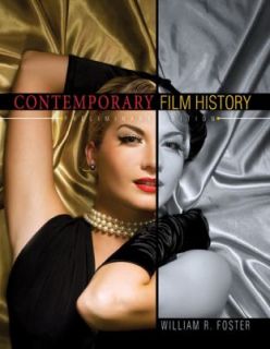 Contemporary Film History by William Rod Foster 2009, Paperback 