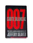 Carte Blanche  The New James Bond Novel by Jeffery Deaver (2011 