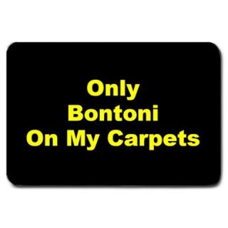 Only Bontoni On My Carpets Entrance Mat  
