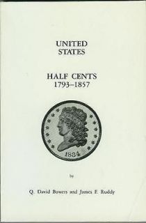 United States Half Cents 1793 1857 Bowers and Ruddy