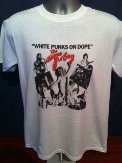   WHITE PUNKS ON DOPE T SHIRT Ramones Television Todd Rundgren Bowie
