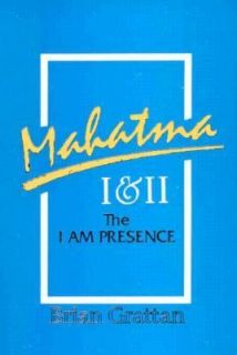   and II The I AM Presence by Brian Grattan 1994, Paperback