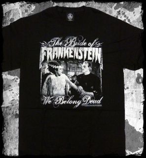 Bride of Frankenstein   We Belong Dead t shirt   Official   FAST SHIP