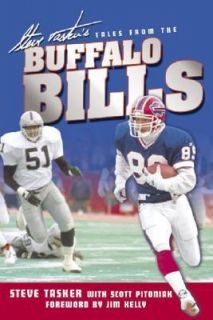 Steve Taskers Tales from the Buffalo Bills by Steve Tasker 2006 