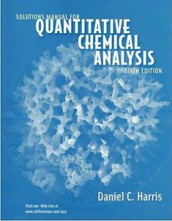 Quantitative Chemical Analysis by Daniel C. Harris 2002, Paperback 