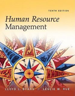 Human Resource Management by Lloyd L. Byars and Leslie W. Rue 2010 