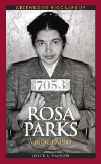 Rosa Parks A Biography by Joyce A. Hanson Hardcover