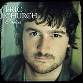 Carolina by Eric Church CD, Mar 2009, Capitol Nashville