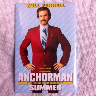 WILL FERRELL   ANCHORMAN LEGEND OF RON BURGUNDY MOVIE POSTER PIN 