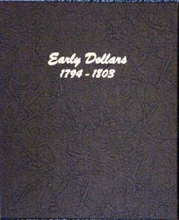 NEW Dansco Album # 6170 Early Dollars 1794 1803