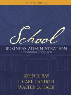 School Business Administration A Planning Approach by Walter G. Hack 