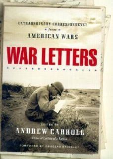   from American Wars by Andrew Carroll 2001, Hardcover