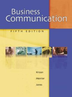 Business Communication by Carol Larson J
